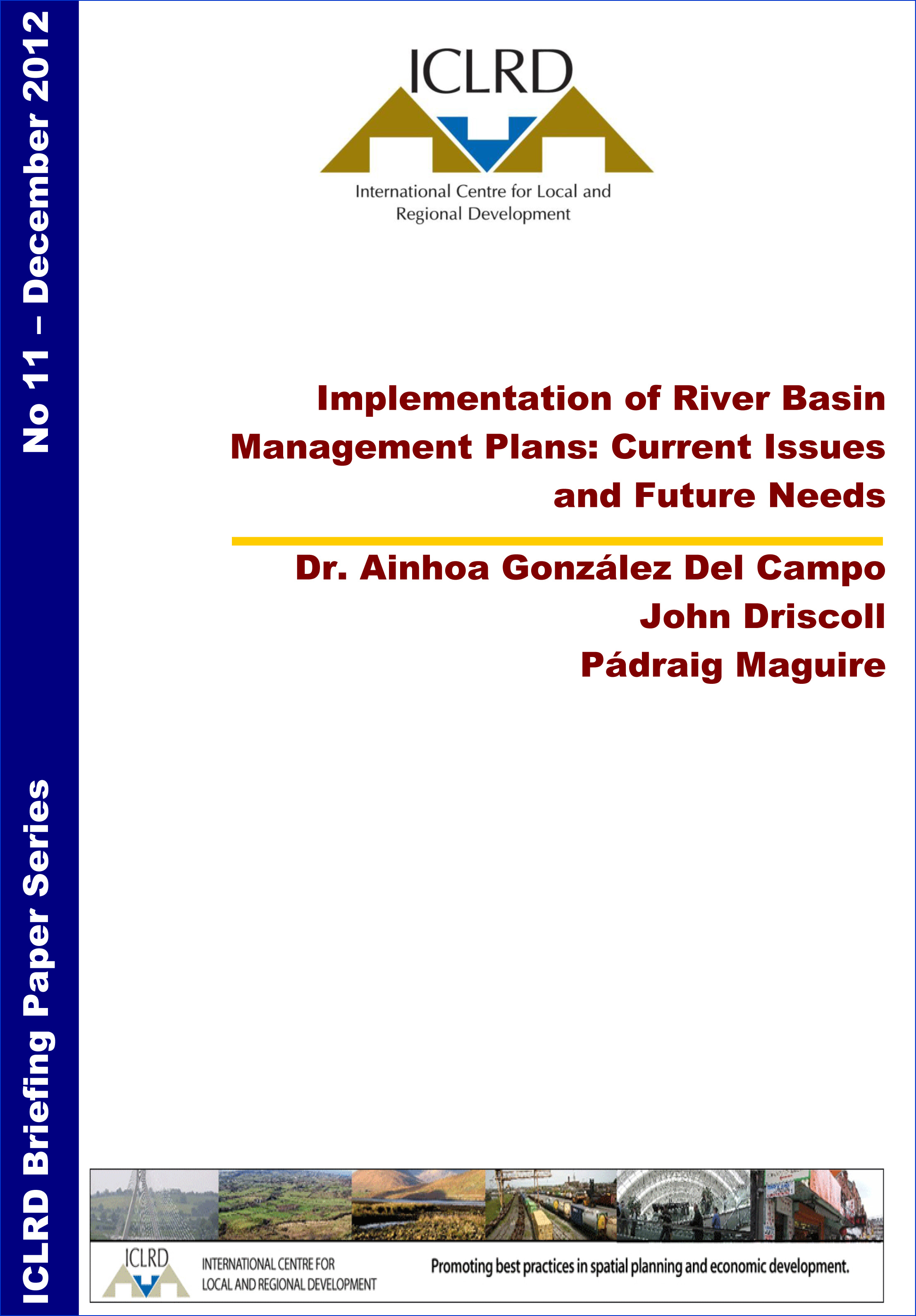 Briefing Paper 11: Implementation of River Basin Management Plans – Current Issues and Future Needs